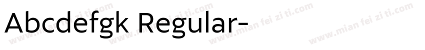 Abcdefgk Regular字体转换